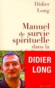 Manuel de survie spirituelle