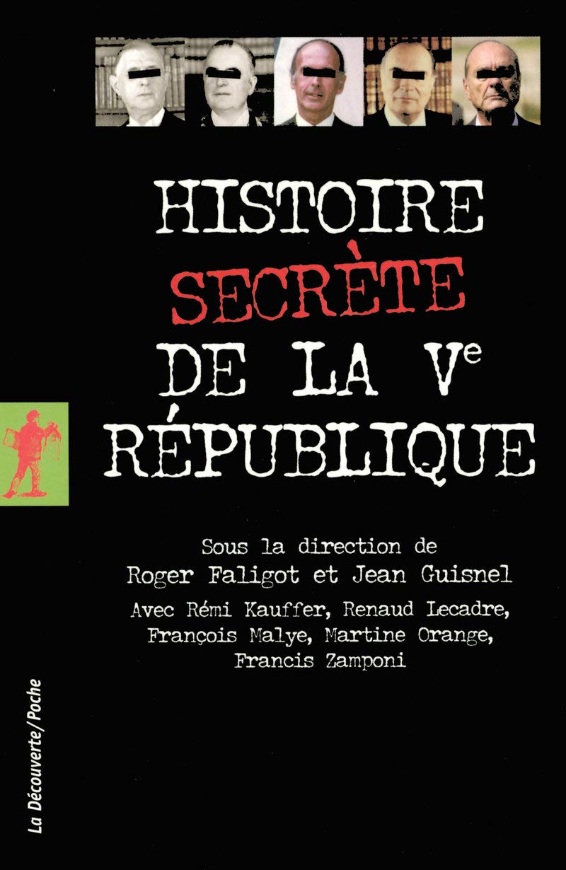 Histoire sevrète de la Vème République