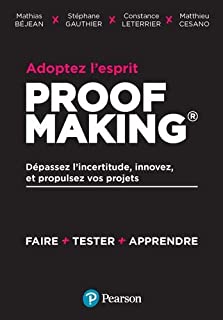 Adoptez l'esprit Proof Making
