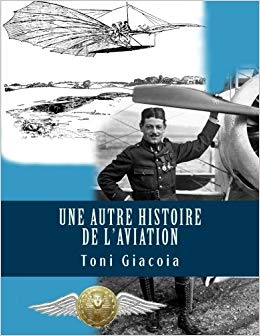 Une autre Histoire de l'Aviation
