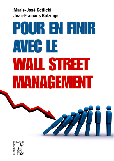 Pour en finir avec le Wall Street Management
